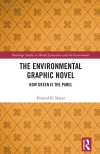 Book cover for “The Environmental Graphic Novel: How Green Is the Panel” by Pramod K. Nayar, with an ochre geometric floral pattern and red Routledge band.