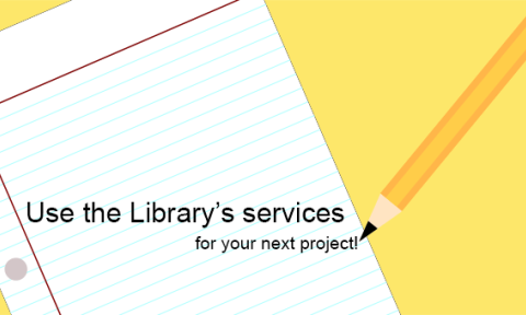 Library services and resources for any project