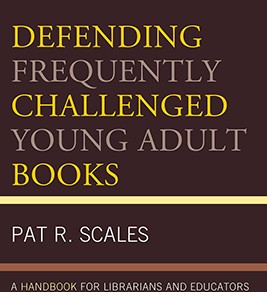 Defending Frequently Challenged Young Adult Books