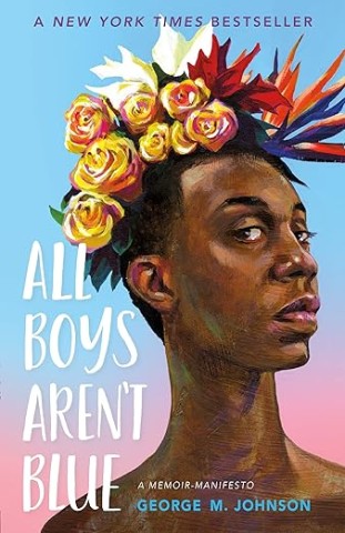 All boys aren't blue: a memoir-manifesto