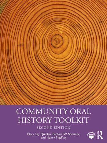 Book cover featuring concentric tree rings above a purple panel titled “Community Oral History Toolkit,” Second Edition, with author names.