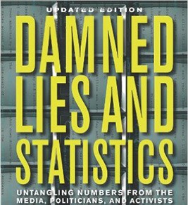 Book cover for "Damned Lies and Statistics" 