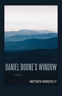 Daniel Boone's window: poems