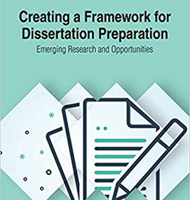 Creating a Framework for Dissertation Preparation