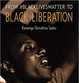 From #BlackLivesMatter to Black Liberation