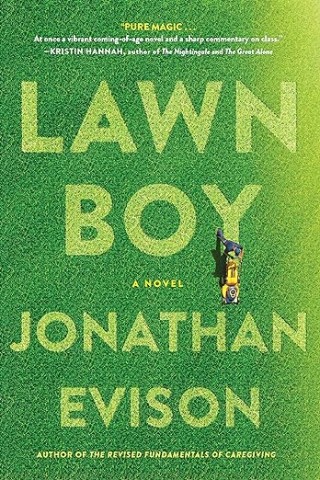 Lawn boy: a novel