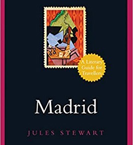 Madrid: A Literary Guide for Travellers