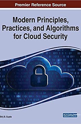 Modern Principles, Practices, and Algorithms for Cloud Security