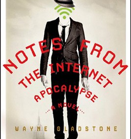 Notes from the Internet Apocalypse