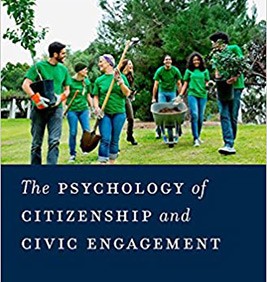 The Psychology of Citizenship and Civic Engagement