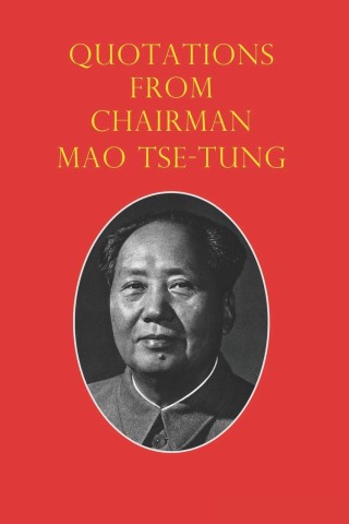 Red book cover featuring the title "Quotations from Chairman Mao Tse-Tung" in yellow text, with a black-and-white portrait of Mao Zedong in an oval frame below.