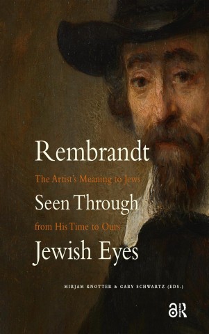A portrait of a man in a hat with a beard is on the book cover. The title reads "Rembrandt: Seen Through Jewish Eyes." The tone is insightful and historical.