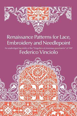 Renaissance patterns for lace and embroidery