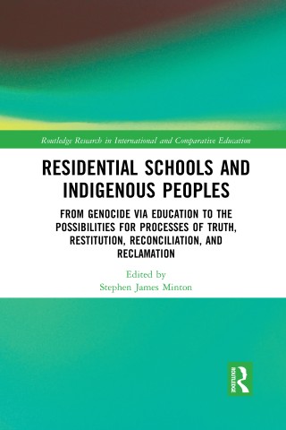 Residential Schools and Indigenous Peoples