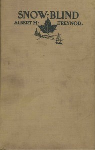 Book cover titled "Snow-Blind" by Albert M. Treynor. Features a simple design with a dark leaf and tree branches, set against a plain, tan background.