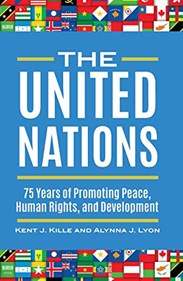 The United Nations: 75 Years of Promoting Peace, Human Rights, and Development