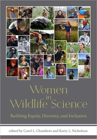 Women in Wildlife Science: Building Equity, Diversity, and Inclusion