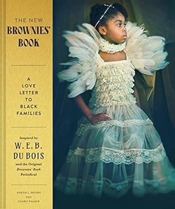 The New Brownies' Book: A Love Letter to Black Families