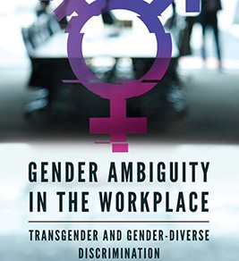 Gender Ambiguity in the Workplace