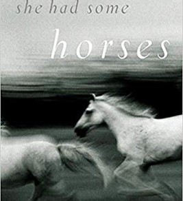 She Had Some Horses