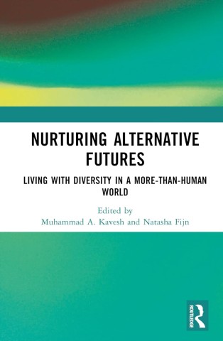 Nurturing Alternative Futures