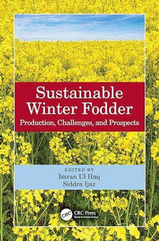 Sustainable winter fodder : production, challenges, and prospects