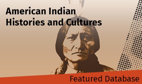Photo by pict rider at Adobe Stock Featured Database - American Indian Histories and Cultures