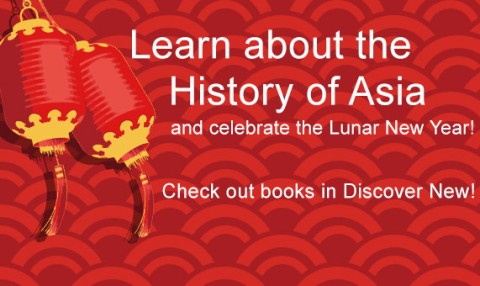 Discover New January Highlight - History of Asia Discover New January Highlight - History of Asia