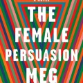 The Female Persuasion