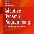 Adaptive Dynamic Programming: For Chemotherapy Drug Delivery