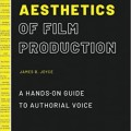 Aesthetics of Film Production