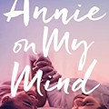 Annie on My Mind