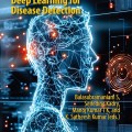 Cover of "Bio-inspired Algorithms in Machine Learning and Deep Learning for Disease Detection." Features a digital human head with network lines, creating a futuristic, scientific tone.