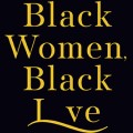 Black Women, Black Love