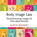 Cover of "Body Image Law" by Marilyn Bromberg. Features colorful abstract figures in dynamic poses on a grid, conveying diversity and movement.