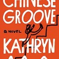 The Chinese Groove