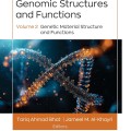 Cover of "Chromosomal and Genomic Structures and Functions Volume 2." Features a glowing DNA strand against a dark, blurred background. Emphasizes genetics.