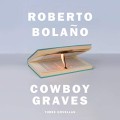 Cowboy Graves: three novellas