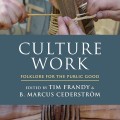 Culture work: why folklore matters