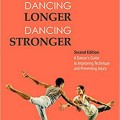 Dancing Longer, Dancing Stronger