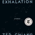 Exhalation by Ted Chiang