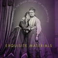 Exquisite Materials
