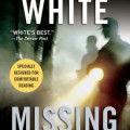 Book cover of "Missing Persons" by Stephen White. It features shadowy figures in a dimly lit setting, with bold white text and a mysterious tone.