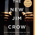 The New Jim Crow