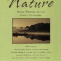 On Nature: Great Writers on the Great Outdoors