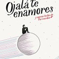 Ojalá te Enamores