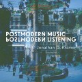 Postmodern Music, Postmodern Listening