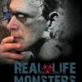 Cover of "Real Life Monsters" by Stephen J. Giannangelo. Features a detailed close-up of a person's face with glasses and stitches, a tense, eerie tone.