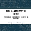 Risk management in crisis: winners and losers during the COVID-19 pandemic