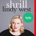 Shrill: Notes From a Loud Woman